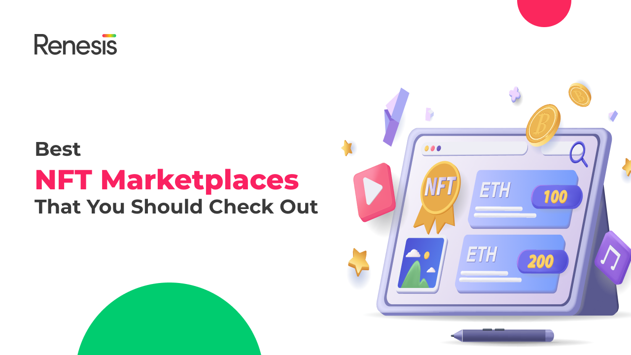 Best NFT Marketplaces You Should Check Out