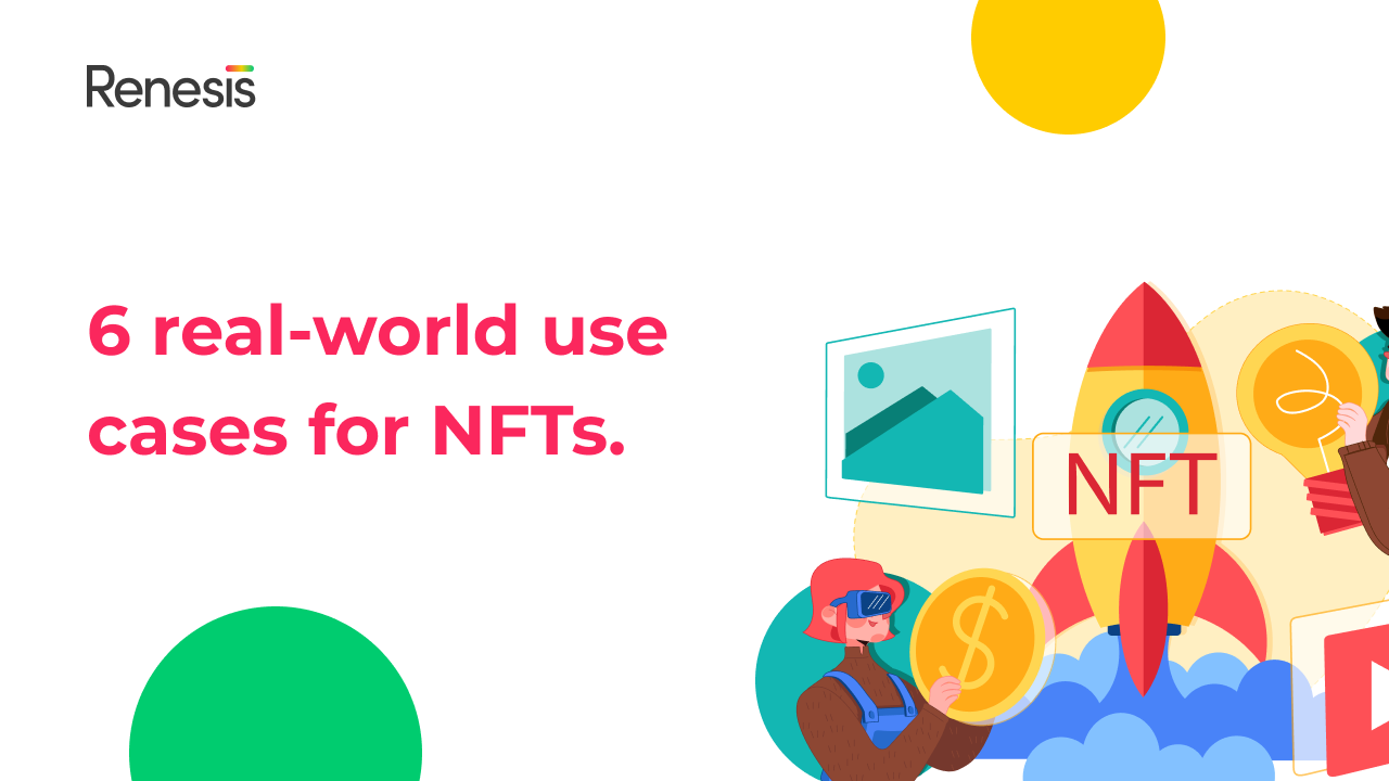 6 real-world use cases for NFTs