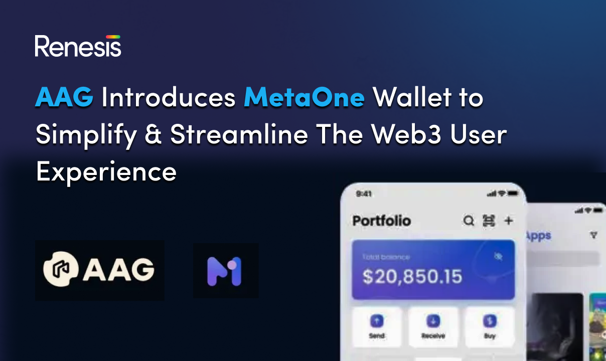 AAG Introduces MetaOne Wallet to Simplify & Streamline The Web3 User Experience