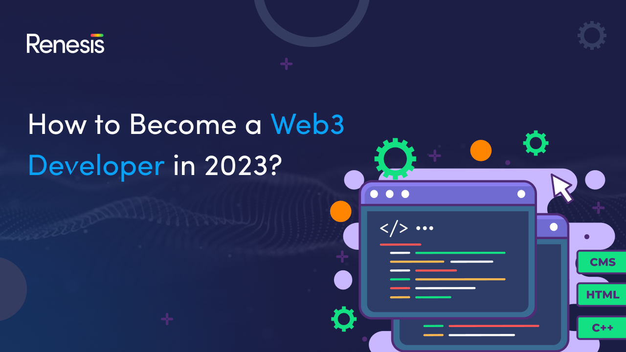 How to Become a Web3 Developer in 2023?