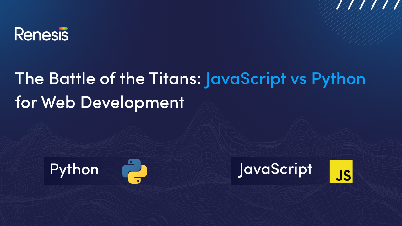 The Battle of the Titans: JavaScript vs Python for Web Development