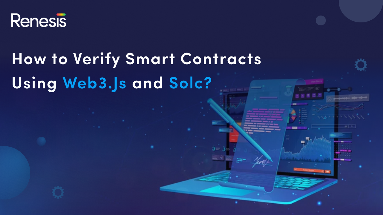How to Verify Smart Contracts Using Web3.js and Solc?